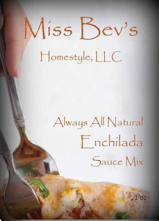 All Natural Enchilada Sauce Mix – Miss Bev's Homestyle, LLC